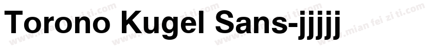 Torono Kugel Sans字体转换